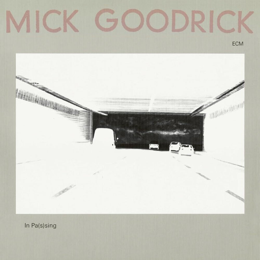 the album cover for Mick Goodrick - In Pas(s)ing (ecm Luminessence Series)