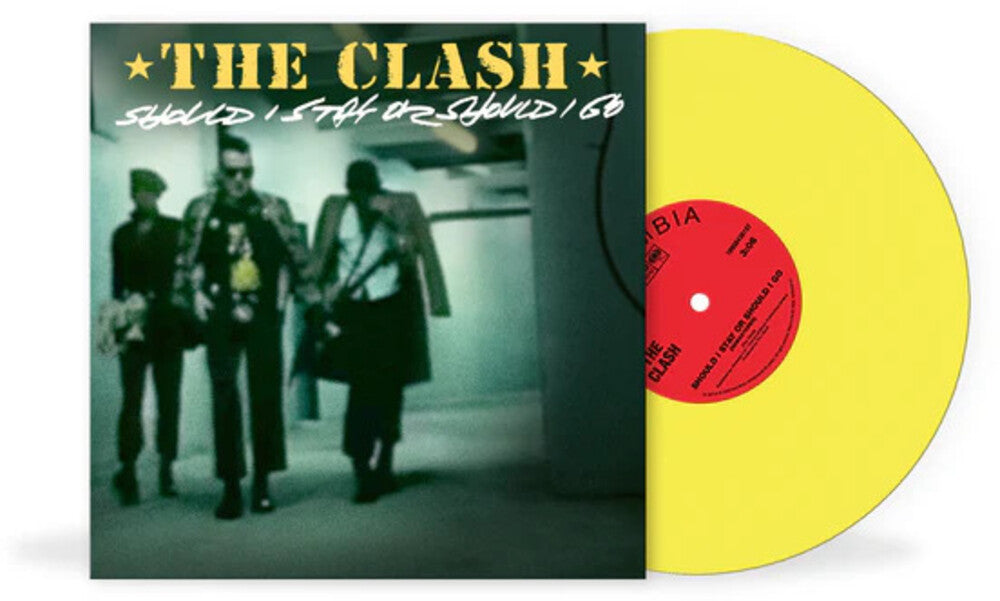 the album cover for Clash - Should I Stay Or Should I Go [Colored Vinyl] (Ylw) (Uk)