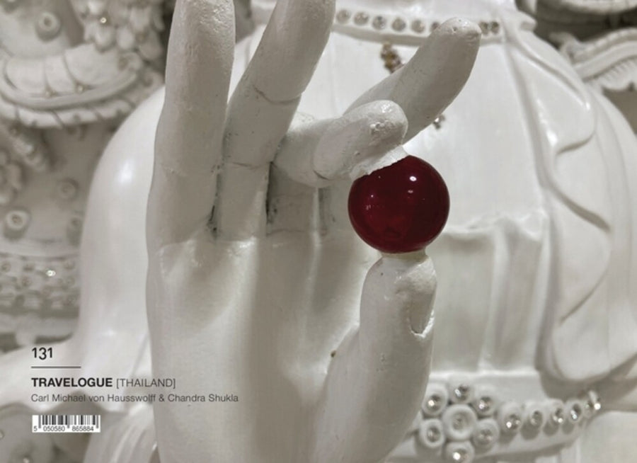 the album cover for Carl Michael & Chandra Shukla Von Hausswolff - Travelogue: Thailand