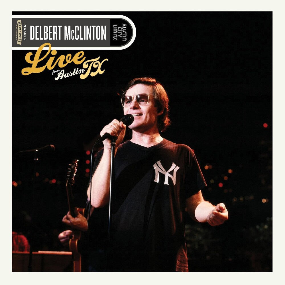 the album cover for Delbert McClinton - Live From Austin Tx (Gate) (Stic)
