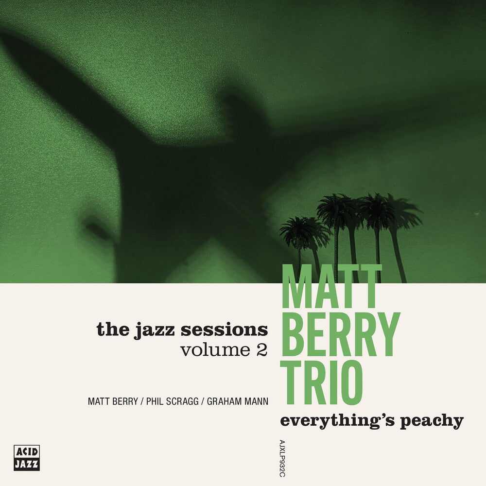 the album cover for Matt Berry  Trio - Everything's Peachy