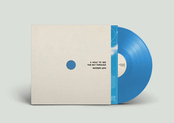 the album cover for Mystery Jets - Hole To See The Sky Through [Indie Exclusive Blue]