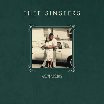 the album cover for Thee Sinseers - Love Stories (evergreen Vinyl)