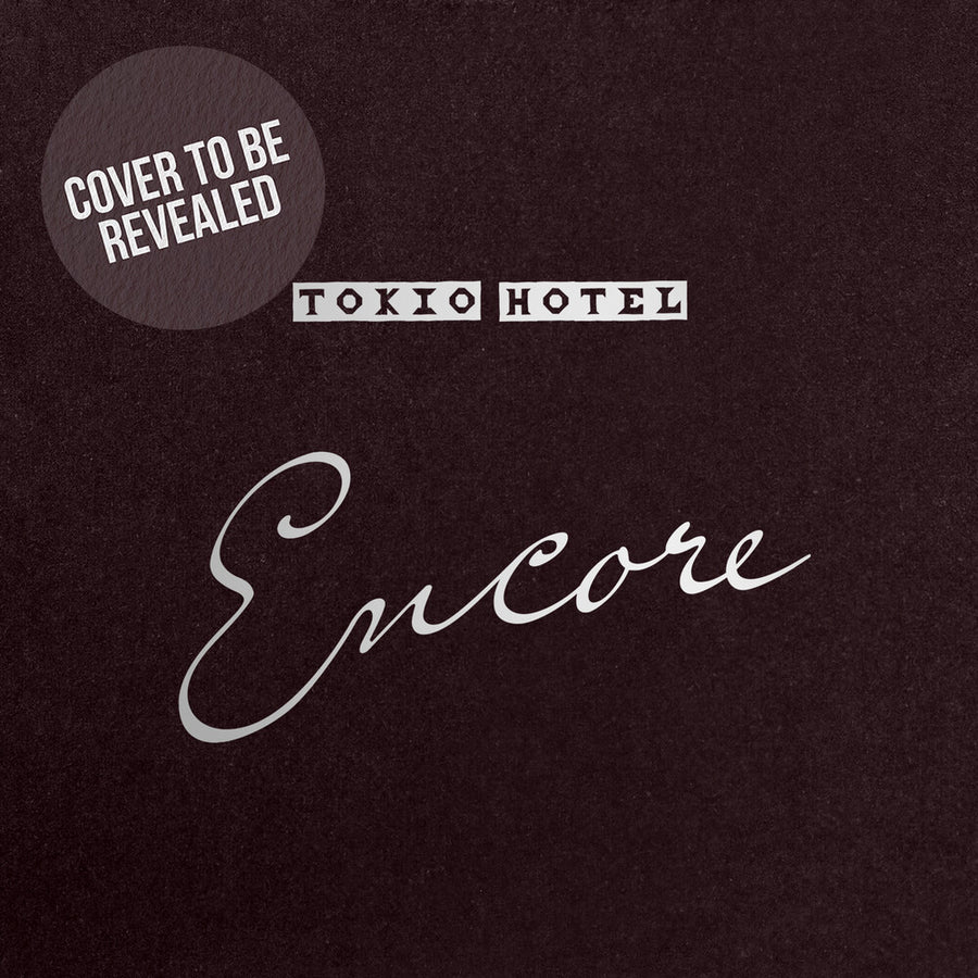 the album cover for Tokio Hotel - Encore