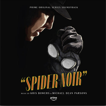 the album cover for Kris Bowers & Michael Dean Parsons - Spider-Noir (Prime Original Series Soundtrack)