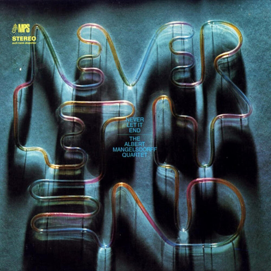 the album cover for Albert Mangelsdorff - Never Let It End [180 Gram]