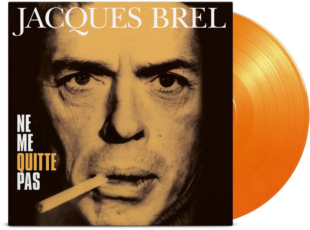 the album cover for Jacques Brel - Ne Me Quitte Pas (180g/solid Yellow & Solid Orange Mixed Vinyl)