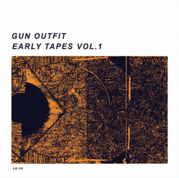 the album cover for Gun Outfit - Early Tapes Vol. 1