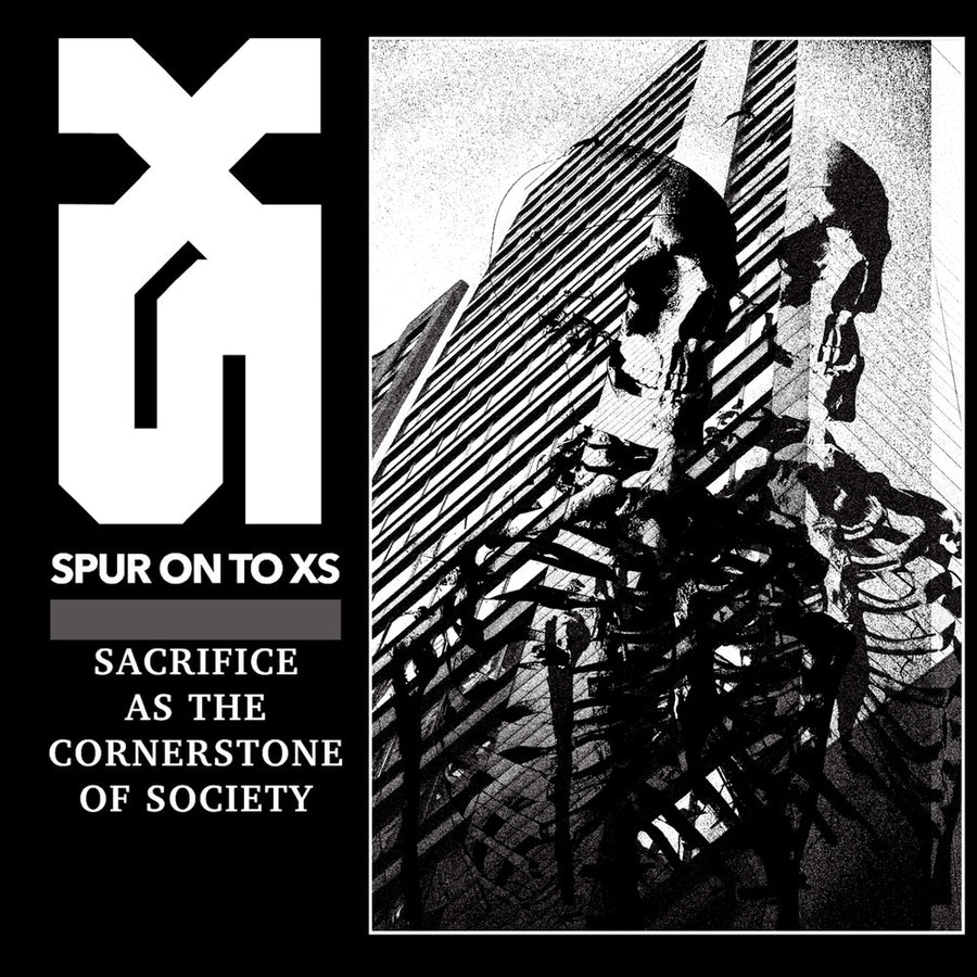 the album cover for Spur On To Xs - Sacrifice As the Cornerstone of Society