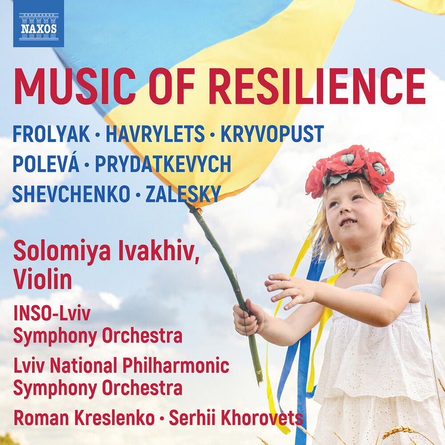 the album cover for Various Artists - Music of Resilience (frolyak / Havrylets / Kryvopust / Poleva / Prydatkevych / Shevchenko / Zalesky)