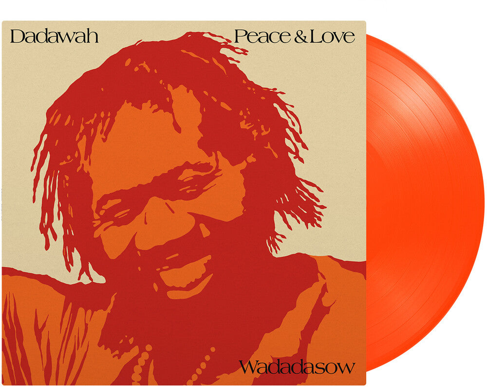 the album cover for "dadawah " - Peace & Love Wadadadow [Orange Vinyl] [180 Gram]