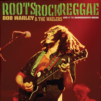 the album cover for Bob Marley & the Wailers - Roots Rock Reggae: Live At The Hammersmith Odeon [180g]