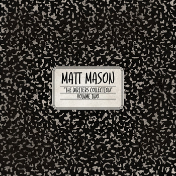 the album cover for Matt Mason - Writer's Collection Volume Two (Mod)