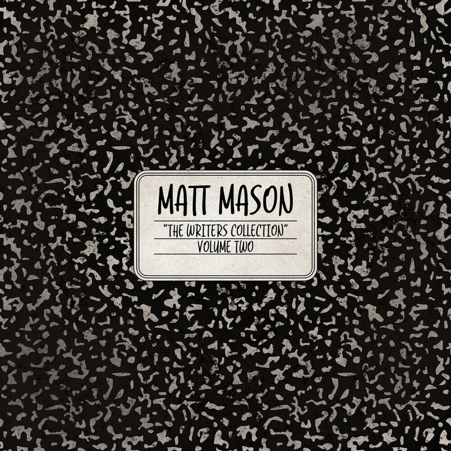 the album cover for Matt Mason - Writer's Collection Volume Two (Mod)