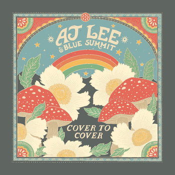 the album cover for Aj Lee  / Blue Summit - Cover To Cover