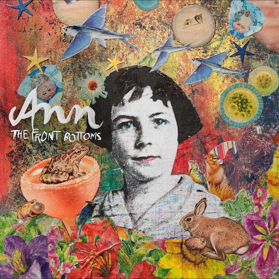 the album cover for Front Bottoms - Ann [Reissue]