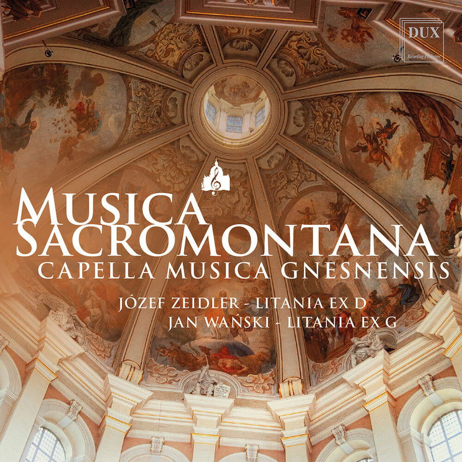 the album cover for Capella Musica Gnesnensis - Musica Sacromontana - Zeidler: Litania Ex D Wansk