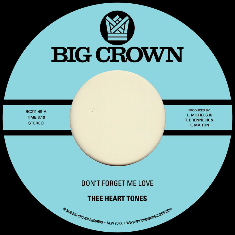 the album cover for Thee Heart Tones - Don't Forget Me Love B/W Sing Your Song