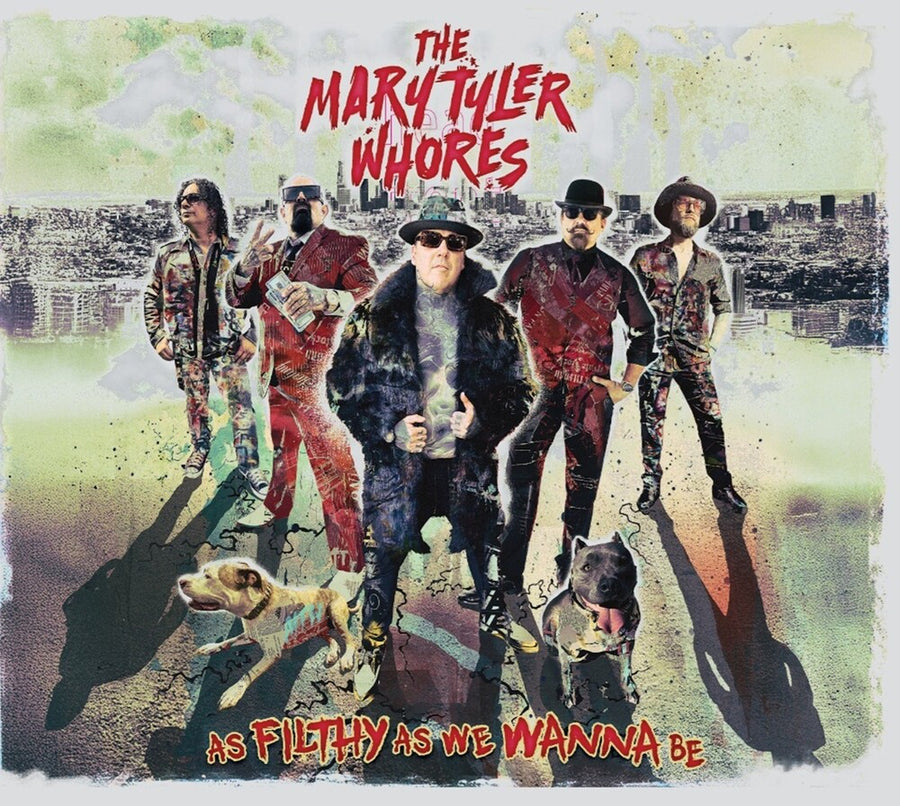 the album cover for Mary Tyler Whores - As Filthy As We Wanna Be