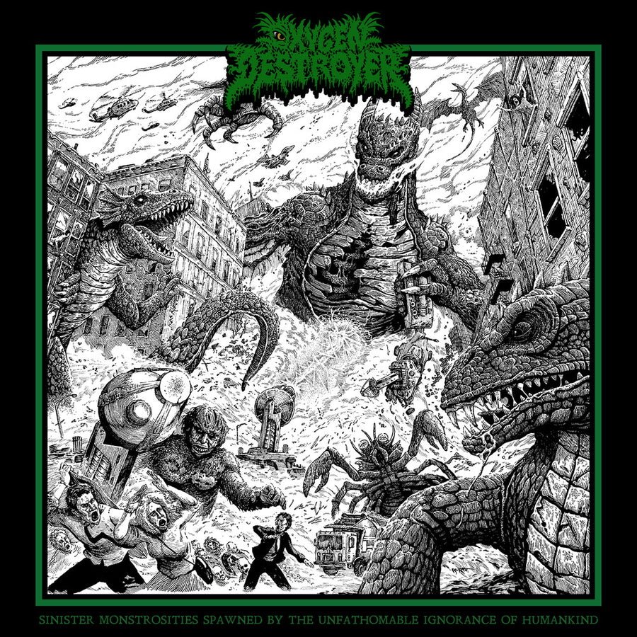the album cover for Oxygen Destroyer - Sinister Monstrosities Spawned by the Unfathomable Ignorance of Humankind