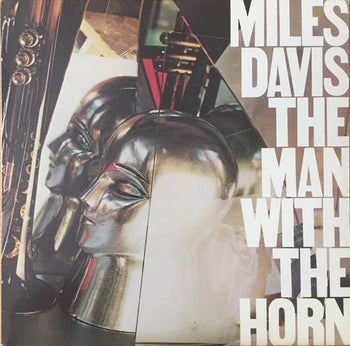 The Man With The Horn - Davis, Miles