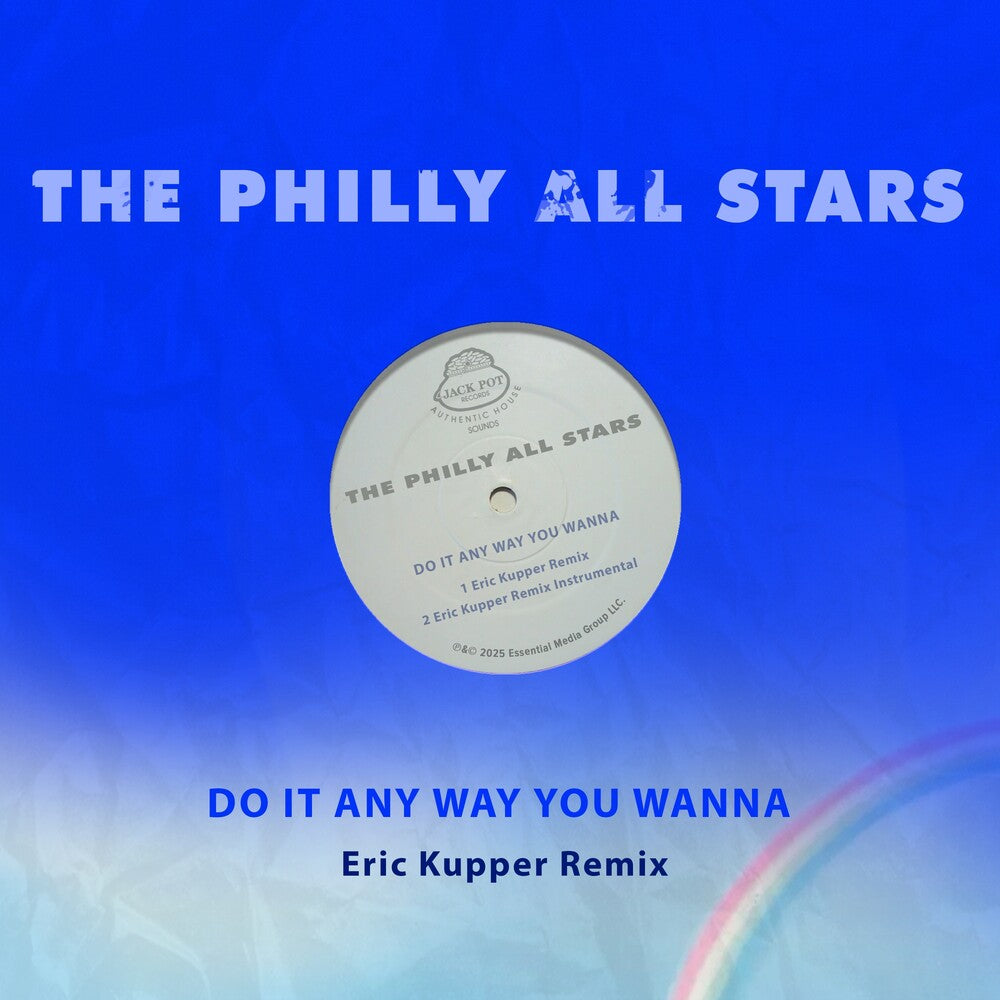 the album cover for Philly All Stars - Do It Any Way You Wanna (Eric Kupper Remix) (Mod)