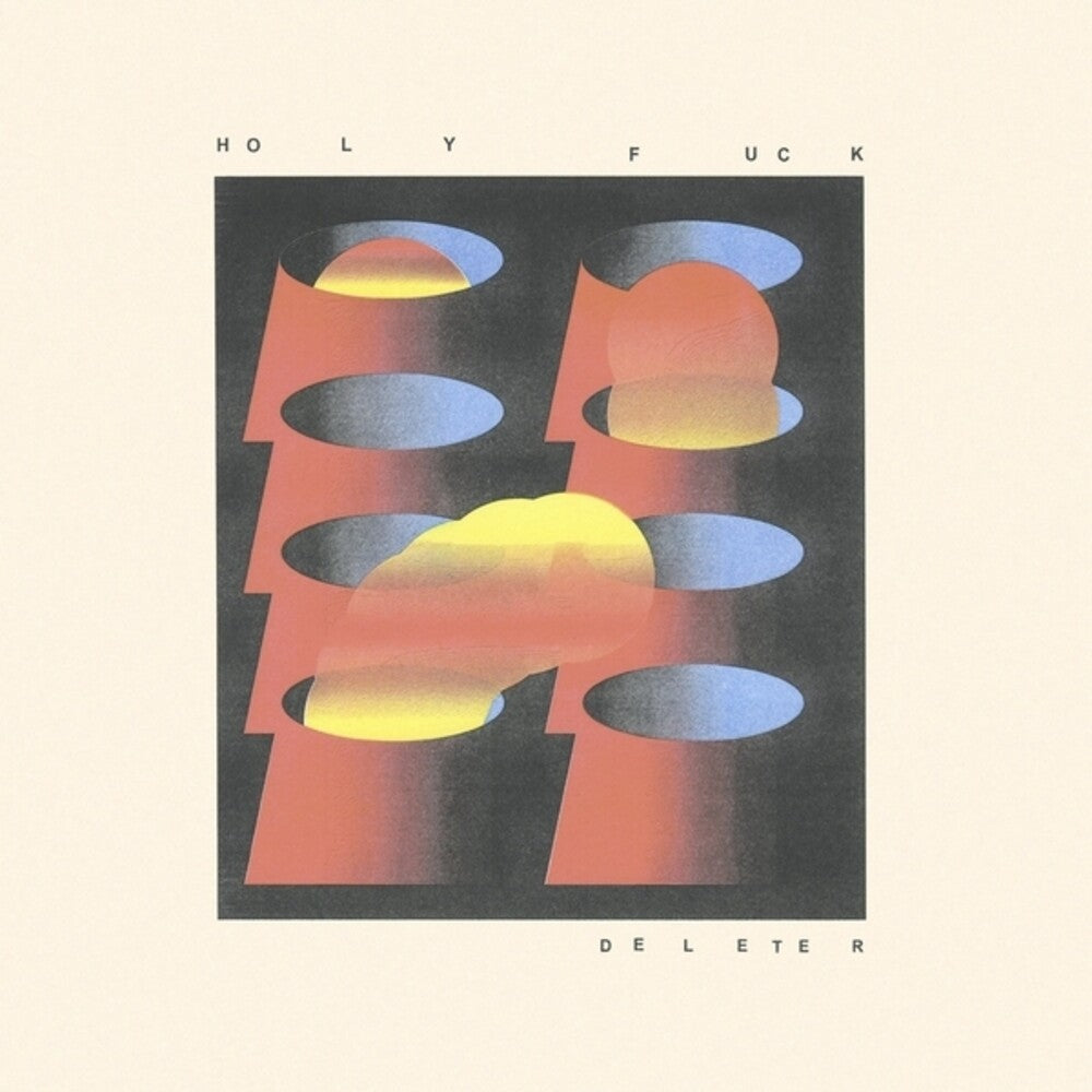 the album cover for Holy Fuck - Deleter [Clear Vinyl]