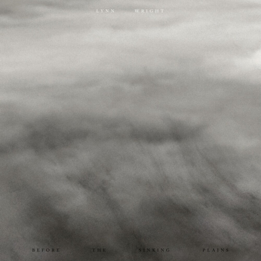 the album cover for Lynn Wright - Before The Sinking Plains