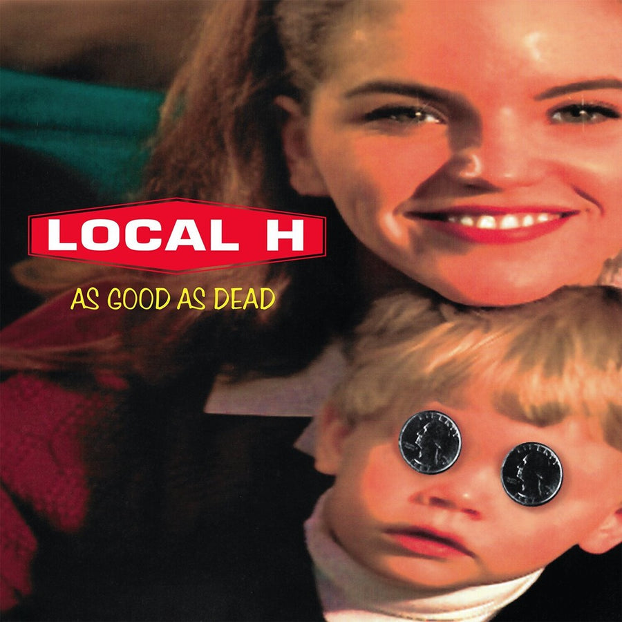 the album cover for Local H - As Good As Dead 30th Anniversary Edition [Reissue]
