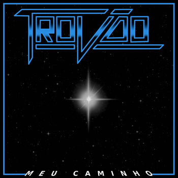the album cover for Trovao - Meu Caminho