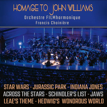 the album cover for Orchestre Filmharmonique - Tribute To John Williams