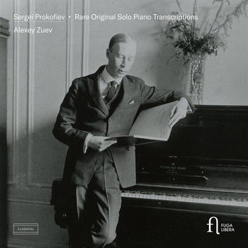 the album cover for Alexey Zuev - Prokofiev: Rare Original Solo Pno Transcriptions