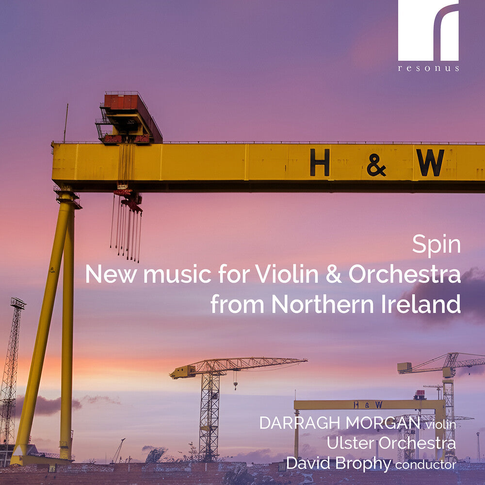 the album cover for Darragh & Ulster Orchestra & David Brophy Morgan - Spin: New Music for Violin & Orchestra From Northern Ireland