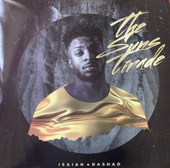 The Sun's Tirade - Rashad, Isaiah