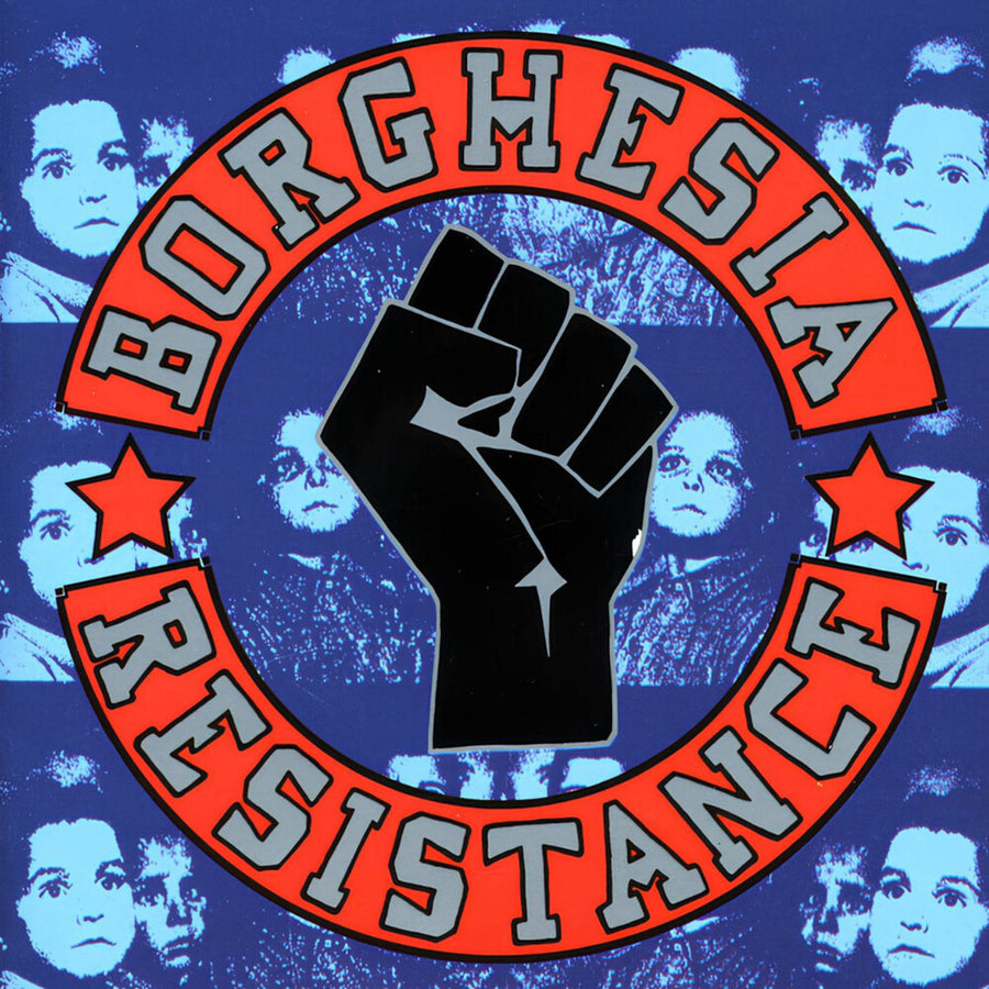 the album cover for Borghesia - Resistance
