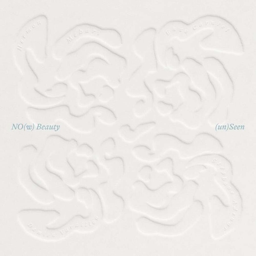the album cover for No(W) Beauty - (Un)Seen