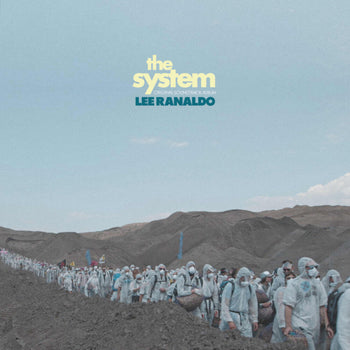 the album cover for Lee Ranaldo - System