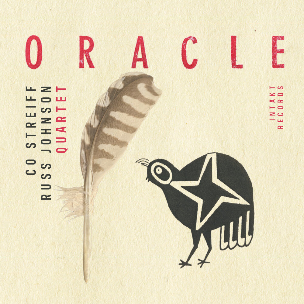 the album cover for Co Streiff / Russ Johnson  Quartet - Oracle