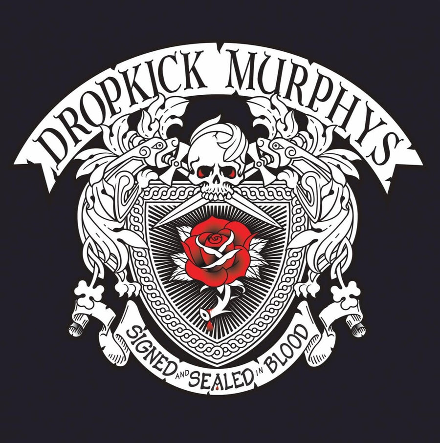the album cover for Dropkick Murphys - Signed And Sealed In Blood
