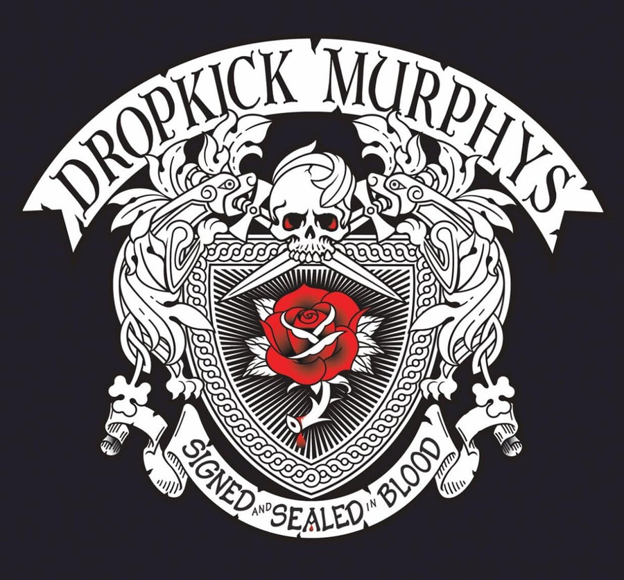the album cover for Dropkick Murphys - Signed And Sealed In Blood