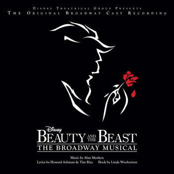 the album cover for Beauty & Beast: The Broadway Musical / O.B.C.R. - Beauty & Beast: The Broadway Musical / O.B.C.R.