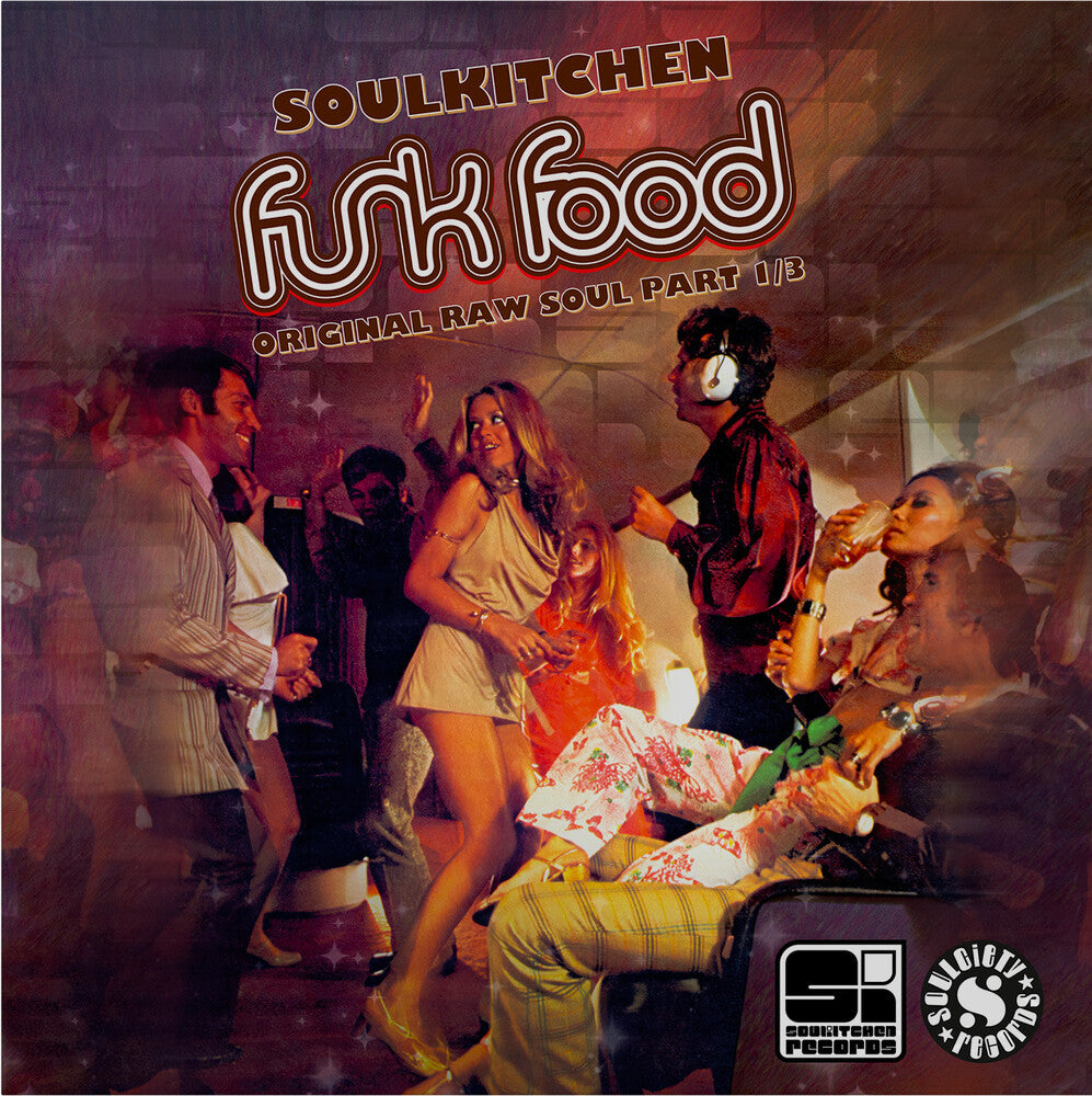 the album cover for Soulkitchen Funkfood: Original Raw Soul Pt 1 / Var - Soulkitchen Funkfood: Original Raw Soul Pt 1 / Var