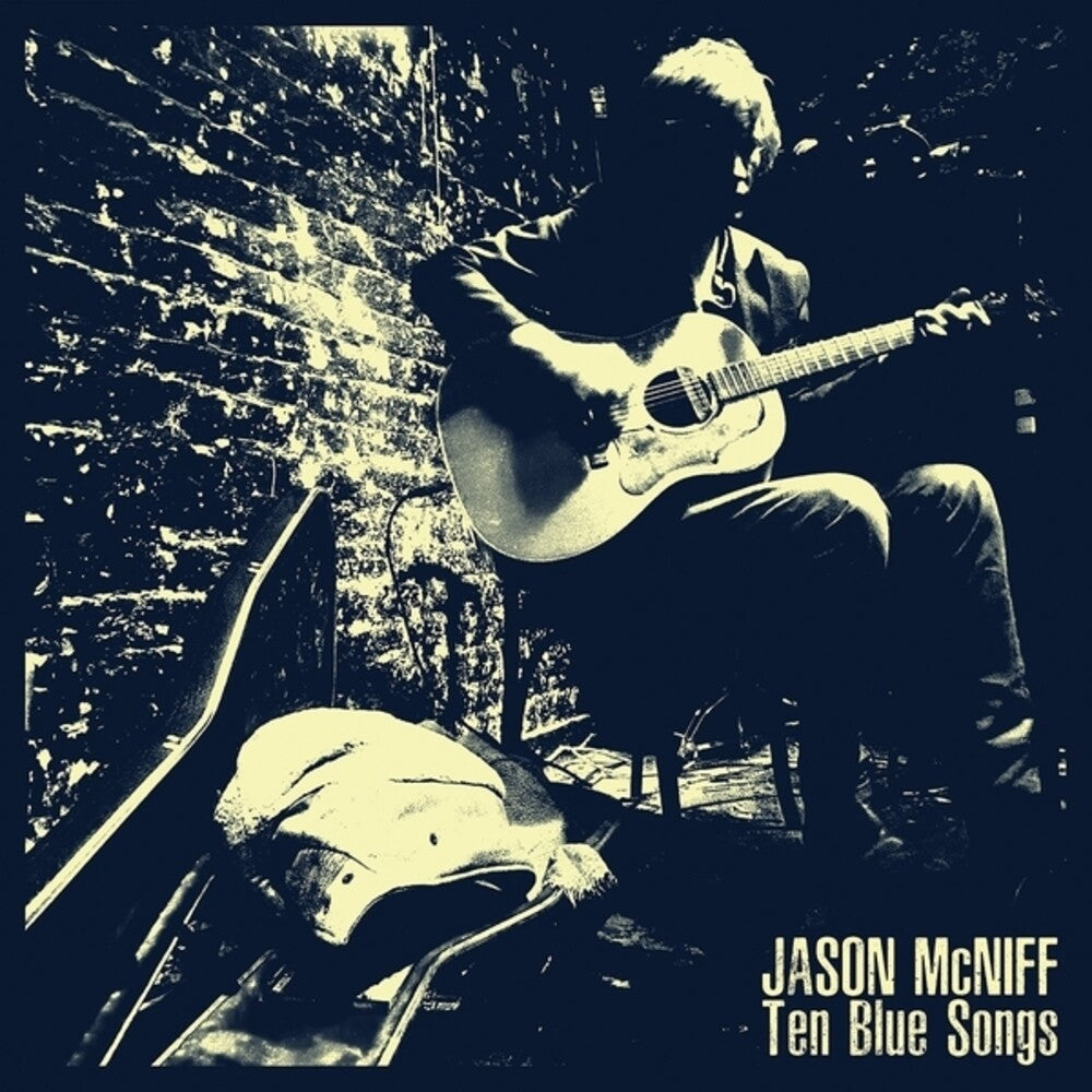 the album cover for Jason Mcniff - Ten Blue Songs