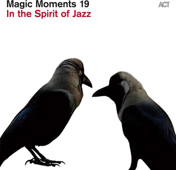 the album cover for Magic Moments 19-In The Spirit Of Jazz / Various - Magic Moments 19-In The Spirit Of Jazz / Various