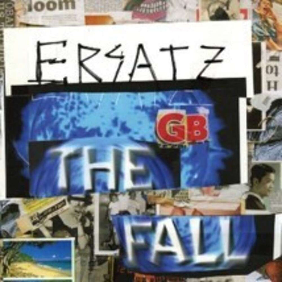the album cover for Fall - Fall - Ersatz Gb (Uk)