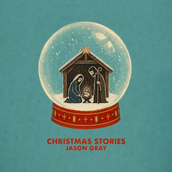 the album cover for Jason Gray - Christmas Stories