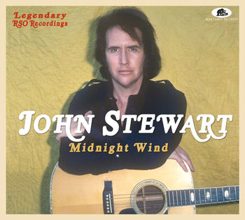 the album cover for John Stewart - Midnight Wind: Legendary Rso Recording
