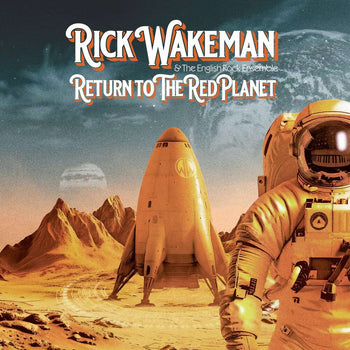 the album cover for Rick Wakeman - Return To The Red Planet