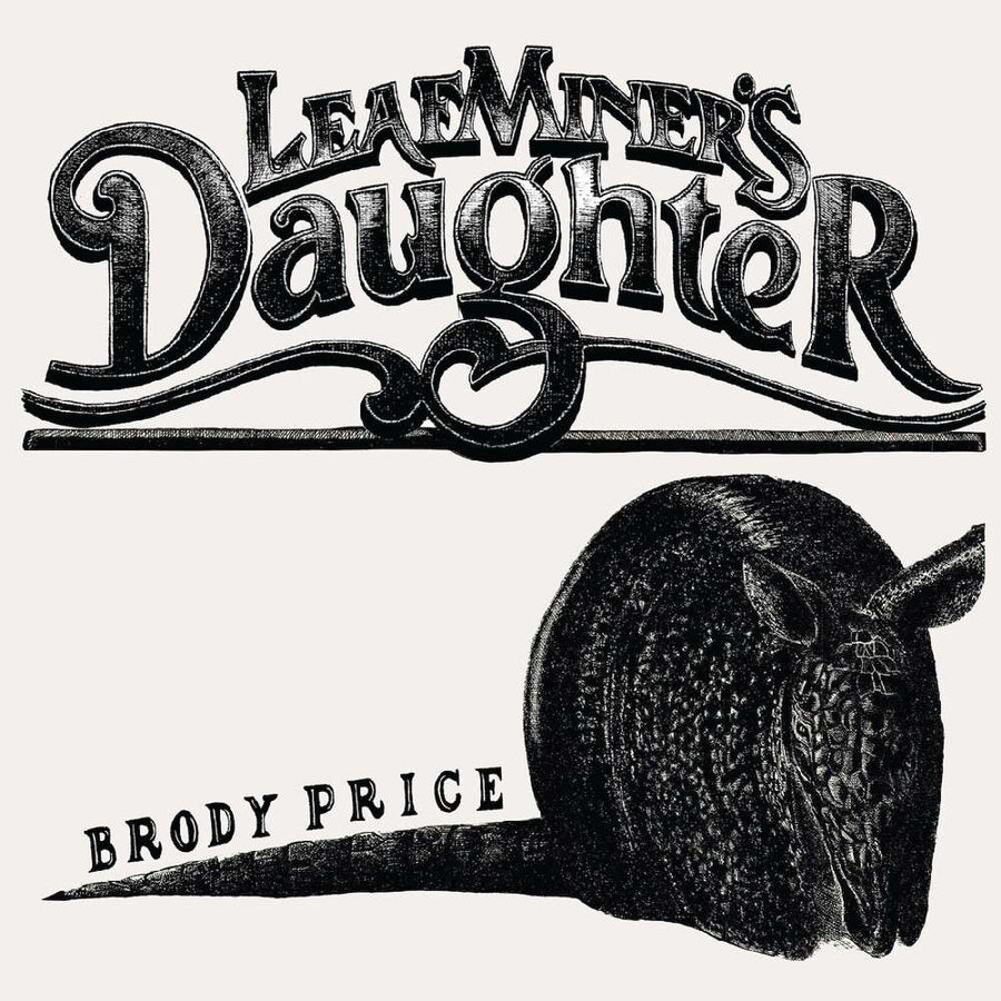 the album cover for Brody Price - Leaf Miner's Daughter