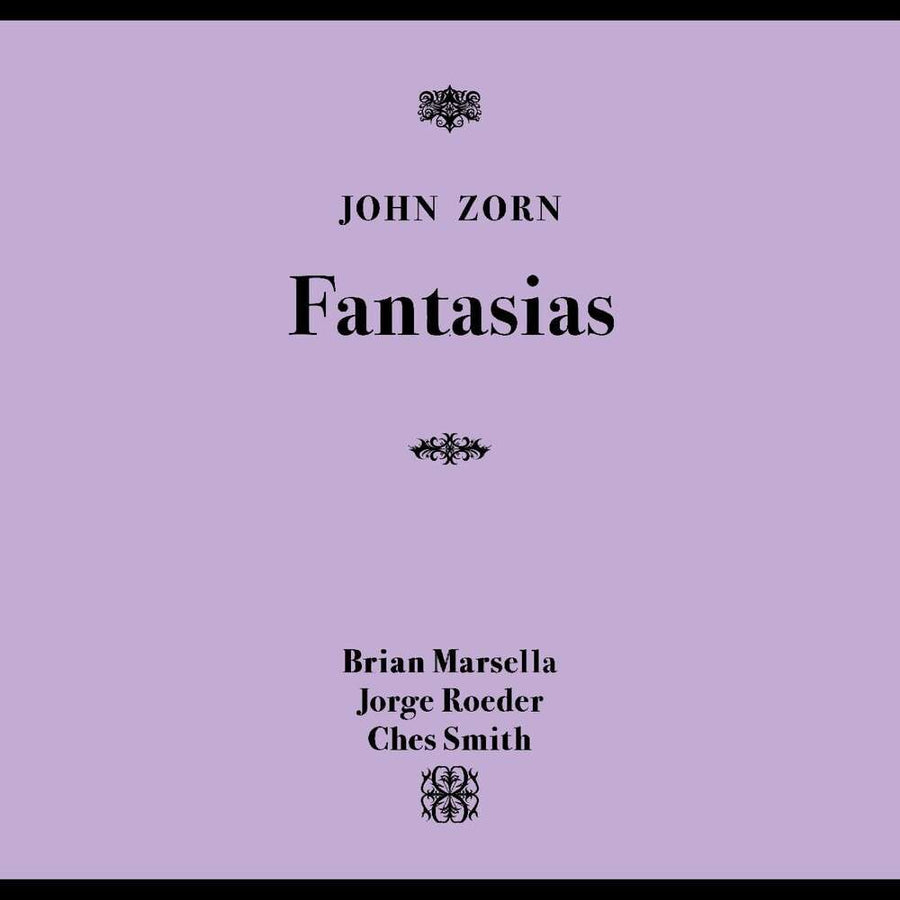 the album cover for John Zorn - Fantasias